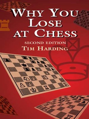 cover image of Why You Lose at Chess